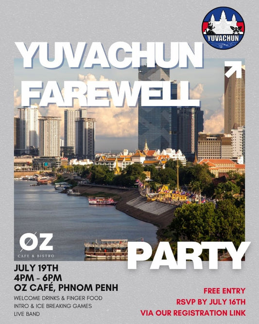 YUVACHUN Cambodia Farewell Party 2025